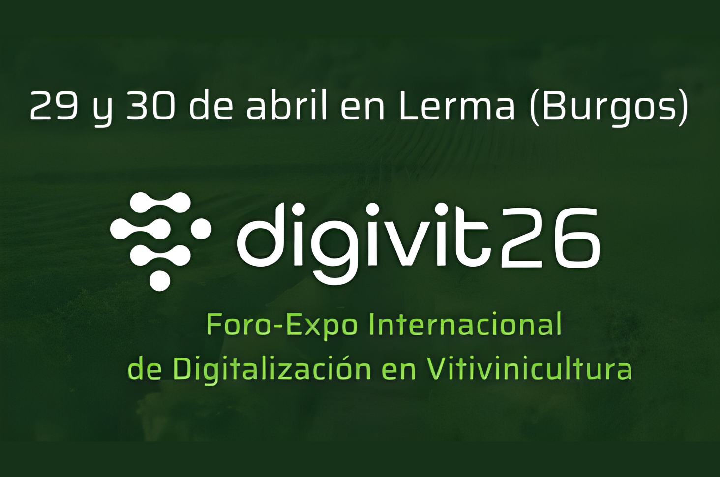 Imagen de noticia Feria DIGIVIT - 29 y 30 de abril (Lerma, Burgos)